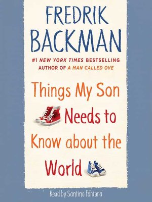 cover image of Things My Son Needs to Know about the World